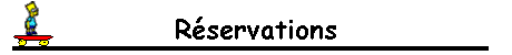 Rservations